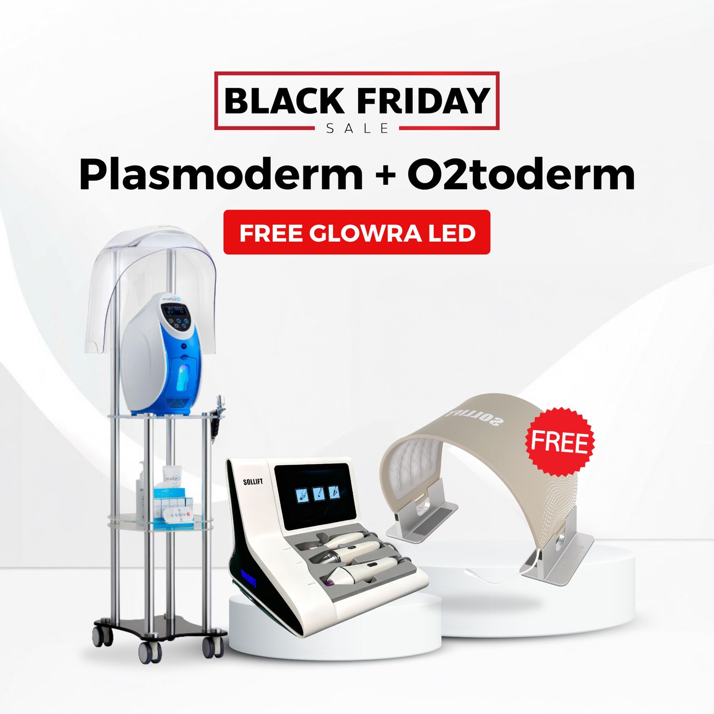 Plasmoderm + O2toderm + FREE Glowra LED Black Friday Special